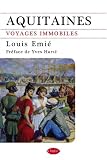 Aquitaines Voyages Immobiles