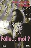 Folle Moi 