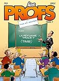 Les Profs, Tome 7 : Mise En Examen