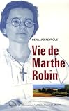Vie De Marthe Robin