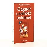Gagner Le Combat Spirituel