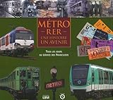 Mtro Rer Une Histoire Un Avenir