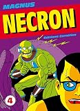 Necron, Tome 4