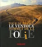 Tour De France : Le Ventoux, Sommet De La Folie