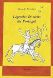 Lgendes Et Rcits Du Portugal