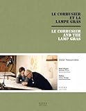 Le Corbusier Et La Lampe Gras