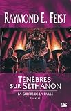 La Guerre De La Faille Tome 3 Tnbres Sur Sethanon