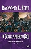 L'entre Deux Guerres, Tome 2 : Le Boucanier Du Roi