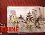 Carnet De Voyage En Chine