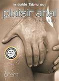 Le Guide Tabou Du Plaisir Anal (pour Lui)