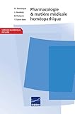 Pharmacologie Et Mati%C3%A8re M%C3%A9dicale Hom%C3%A9opathique