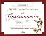 Joyeuse Encyclopedie Anecdotique De La G