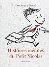 Histoires inédites du Petit Nicolas, Tome 1 :