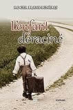 L'enfant D%C3%A9racin%C3%A9