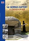 GERMAN BATTERY AT LONGUES-SUR-MER, THE