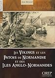 Les Vikings Et Le Patois De Normandie Et Des Iles Anglo Normandes