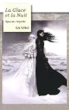 La Glace et la Nuit I - Nigredo