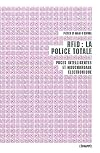 Rfid : la Police Totale Puces Intelligentes et Mouchardage Electronique