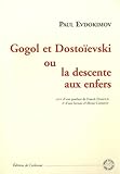 Gogol Et Dosto%C3%AFevski Ou La Descente Aux Enfers
