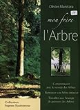 Mon Fr%C3%A8re L'arbre