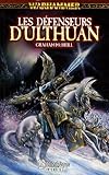 Les D%C3%A9fenseurs D'ulthuan