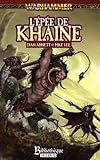 Malus Darkblade, N%C2%B0 4 : L'ep%C3%A9e De Khaine