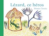 Lzard Ce Hros Conte Zoulou