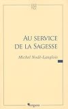 Au Service De La Sagesse