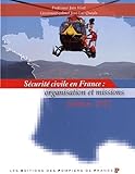 S%C3%A9curit%C3%A9 Civile En France : Organisation Et Missions
