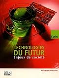 Technologies Du Futur   Enjeux De Soci%C3%A9t%C3%A9