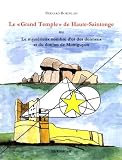 Le Grand Temple De Hautesaintonge Ou Le Mystrieux Nombre Dor Des Dolmens Et Du Donjon De Montguyon