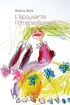L'épouvante l'émerveillement