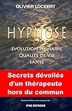 Hypnose   Evolution Humaine   Qualit%C3%A9 De Vie   Sant%C3%A9