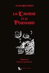 La Caverne et le Poignard: 2021