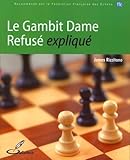 Le Gambit Dame Refus%C3%A9 Expliqu%C3%A9
