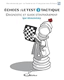 Echecs : Le Test 2: Tactique.