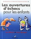 Les Ouvertures Dchecs Pour Les Enfants