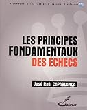 Les Principes Fondamentaux Des %C3%A9checs