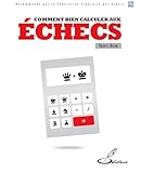 Bien Calculer Aux %C3%A9checs