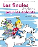 Les Finales D'%C3%A9checs Pour Les Enfants