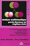 Analyse Math%C3%A9matique. Grands Th%C3%A9or%C3%A8mes Du Vingti%C3%A8me Si%C3%A8cle