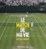 Le Match De Ma Vie