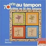 70 Cartes Au Tampon Cres Au Fil Des Saisons