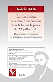 Les Limitations La Libert Dexpression Dans La Loi Sur La Presse Du 29 Juillet 1881 Disparition