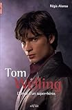 Tom Welling Lenvol Dun Superhros