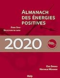 Lalmanach Des Nergies Positives 2020 Feng Shui Et Slection De Date