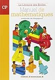 Manuel De Math%C3%A9matiques Cp : Cahier D'exercices B