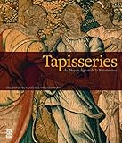 Tapisseries Du Moyen Age Et De La Renaissance Collection Du Muse Des Arts Dcoratifs