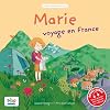 Marie voyage en France