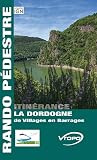 La Dordogne De Villages En Barrages